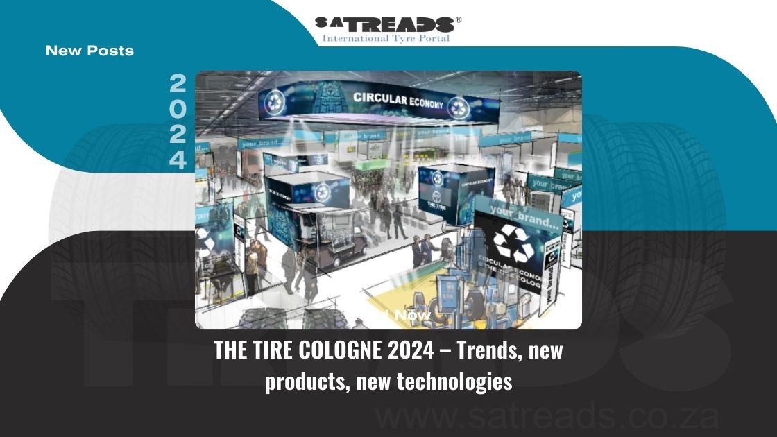 THE TIRE COLOGNE 2024 – Trends, new products, new technologies