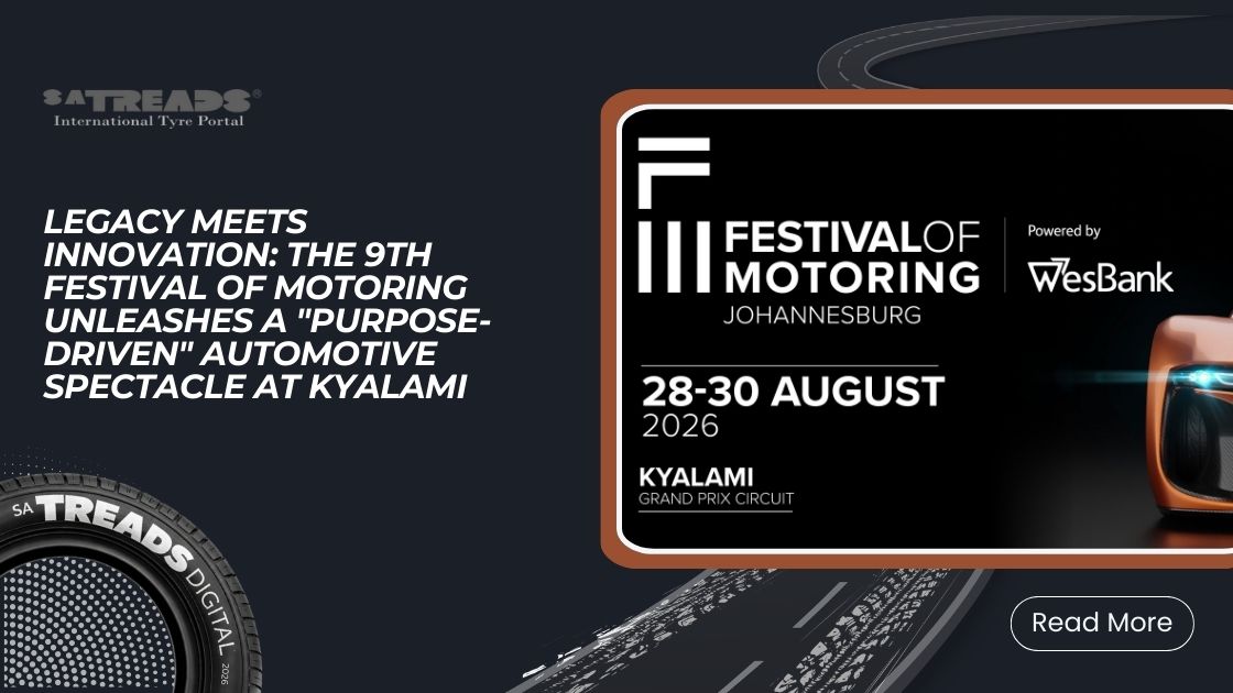 Legacy Meets Innovation: The 9th Festival of Motoring Unleashes a “Purpose-Driven” Automotive Spectacle at Kyalami
