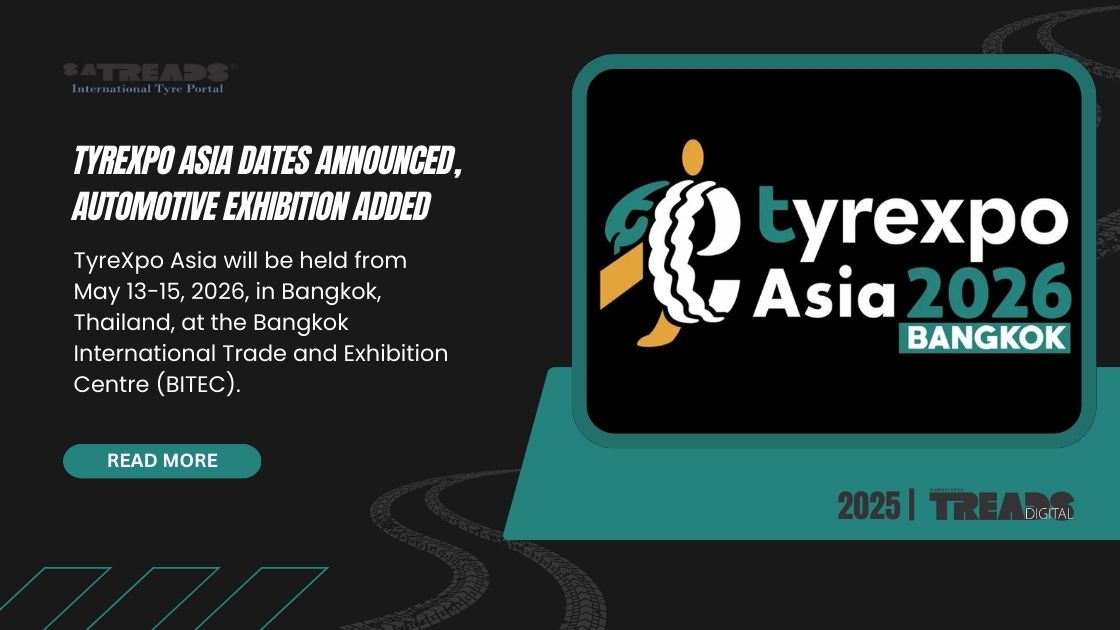 TyreXpo Asia Dates Announced, AutoMROtive Exhibition Added