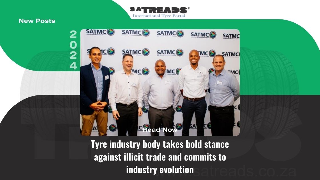 Tyre industry body takes bold stance against illicit trade and commits to industry evolution