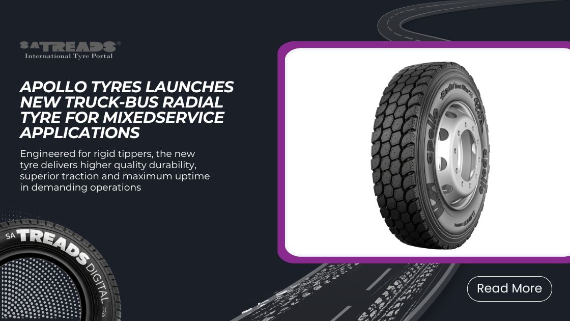 Apollo Tyres launches new truck-bus radial tyre for mixedservice applications