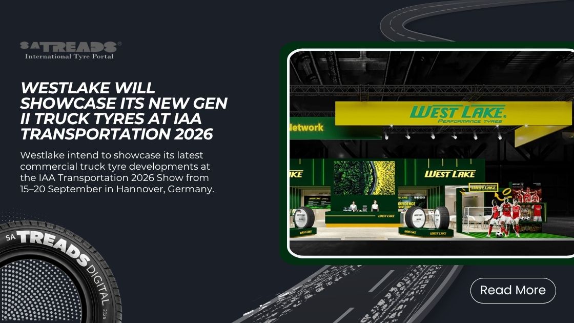 Westlake will Showcase its New Gen II Truck Tyres at IAA Transportation 2026