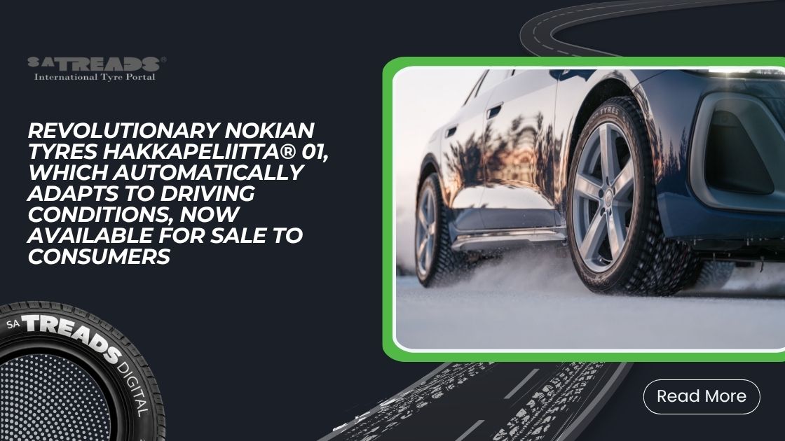 Revolutionary Nokian Tyres Hakkapeliitta® 01, which automatically adapts to driving conditions, now available for sale to consumers