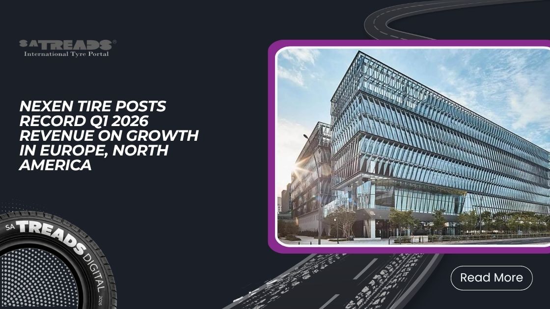Nexen Tire Posts Record Q1 2026 Revenue on Growth in Europe, North America