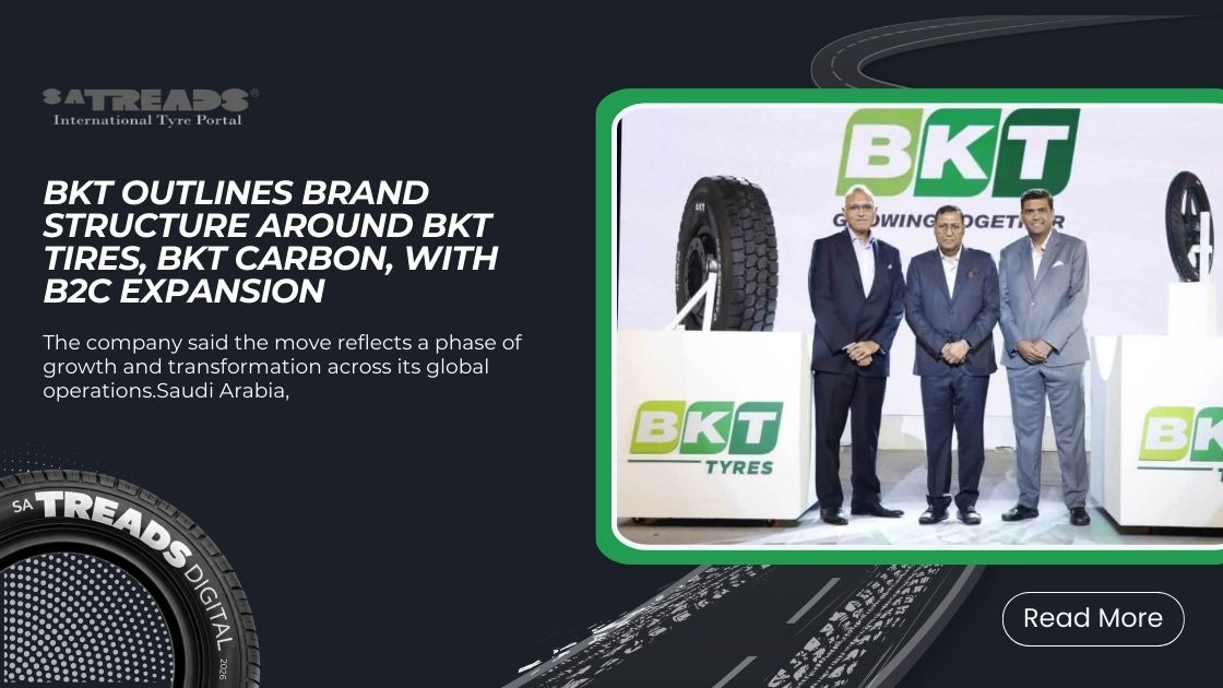 BKT Outlines Brand Structure Around BKT Tires, BKT Carbon, with B2C Expansion