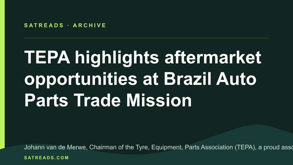 TEPA highlights aftermarket opportunities at Brazil Auto Parts Trade Mission