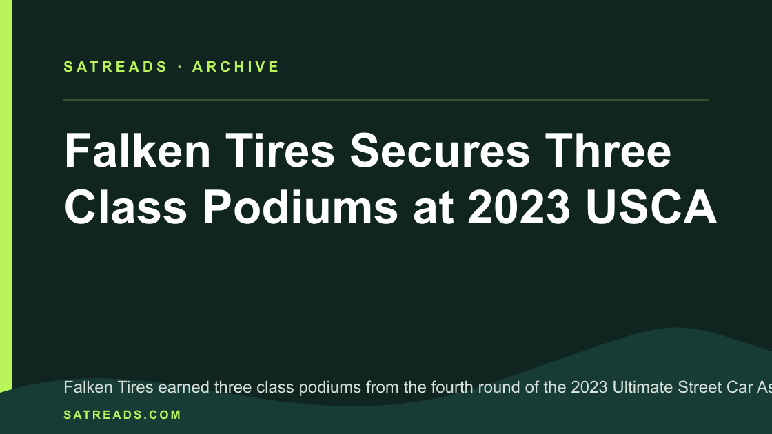 Falken Tires Secures Three Class Podiums at 2023 USCA