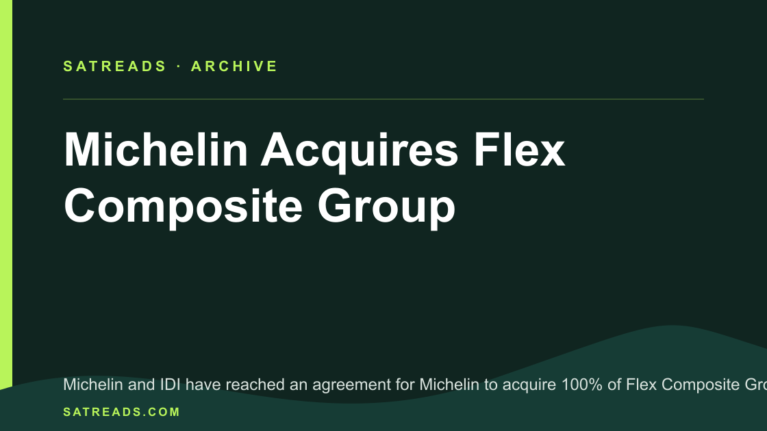 Michelin Acquires Flex Composite Group